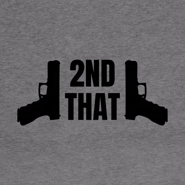 I 2nd That / Glock / Pistol / Second Amendment by Freedom & Liberty Apparel